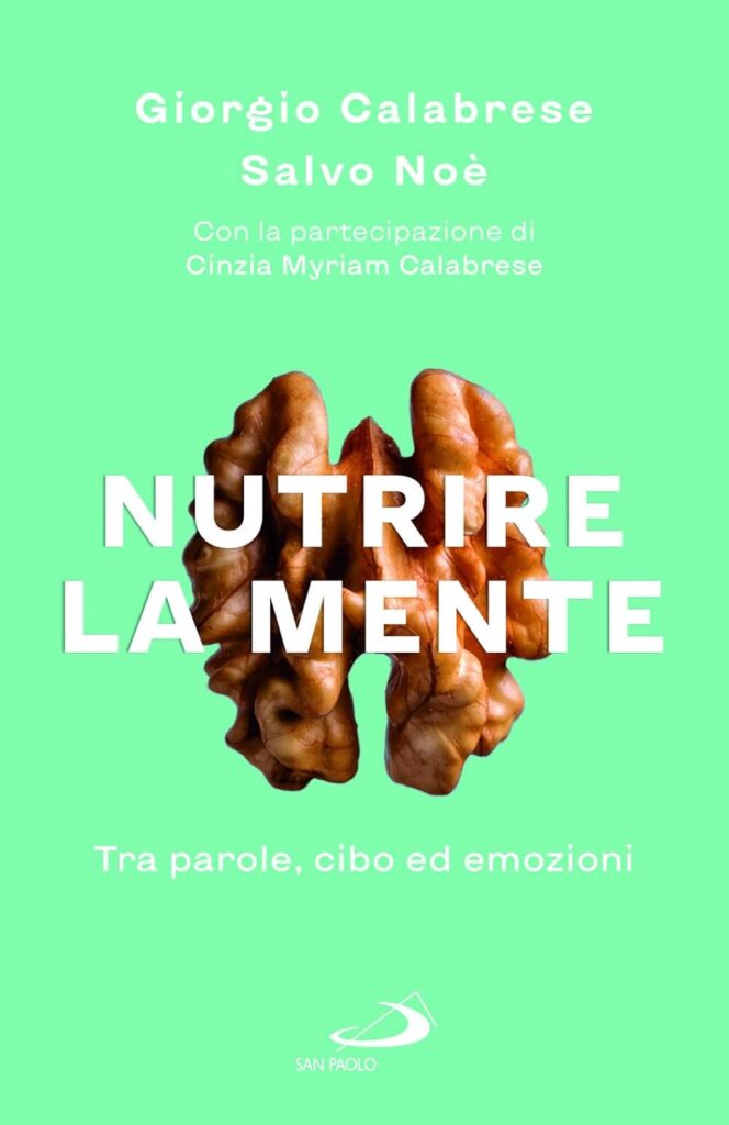 Book Cover: Nutrire la mente. Tra parole, cibo ed emozioni